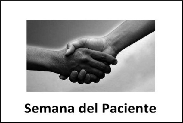 Jornadas Semana del Paciente. Del 16 al 20 de octubre.