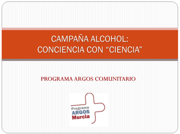 Actividad ALCOHOL " CONCIENCIA CON CIENCIA"  y Actividad "ALTACAN"