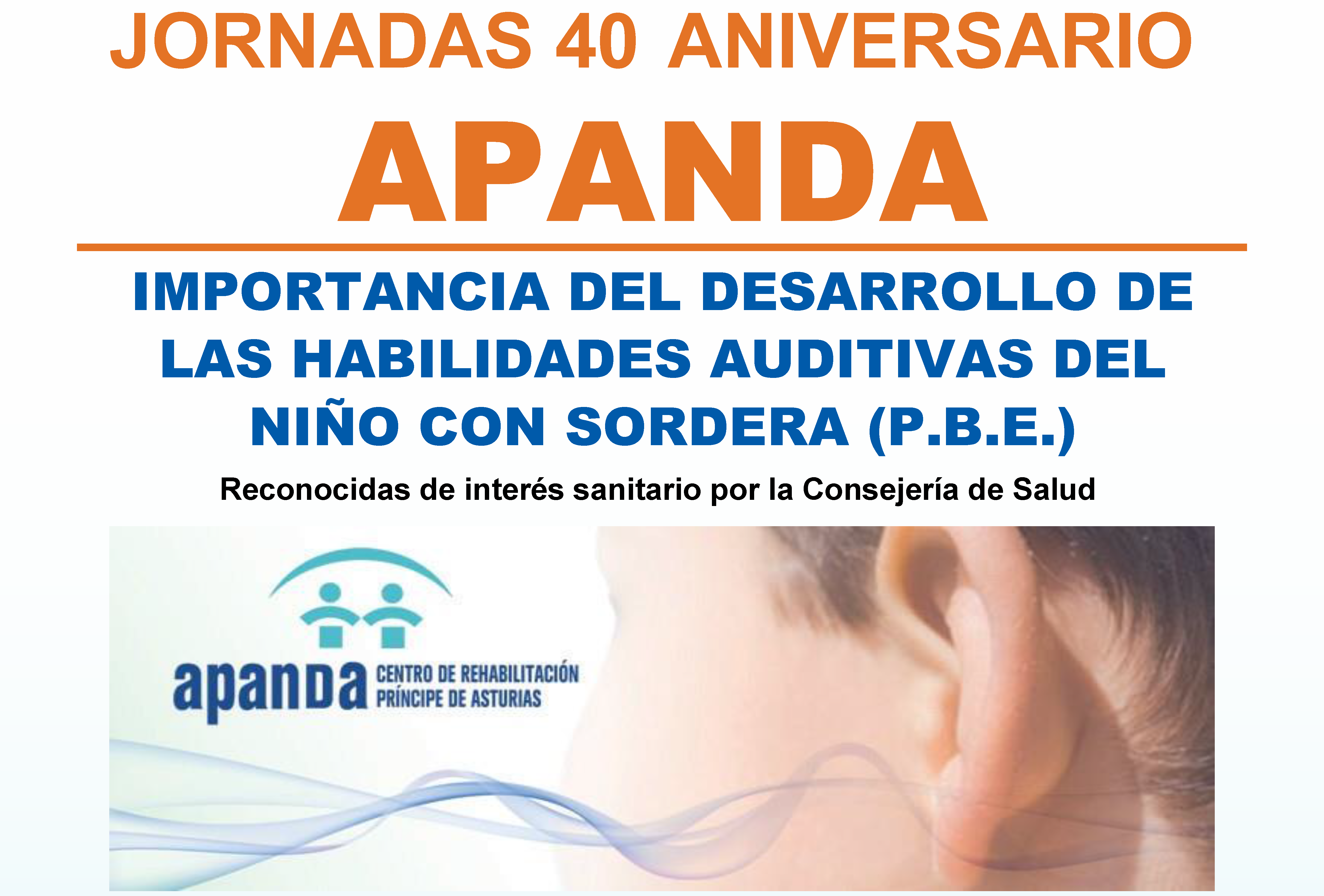 Importancia del desarrollo de las habilidades auditivas del niño con sordera (P.B.E)