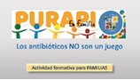 Taller: Los antibióticos NO son un juego dirigido a famlias del Área II (Cartagena)