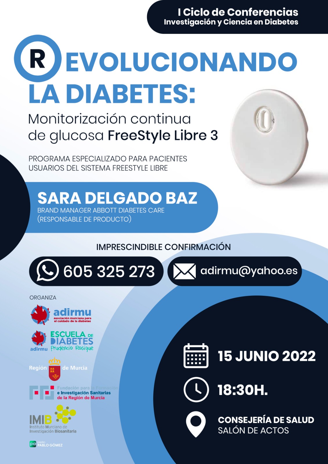 Jornada: Revolucionando la diabetes: monitorización continua de glucosa Freestyle libre 3 ( 15 junio 2022)